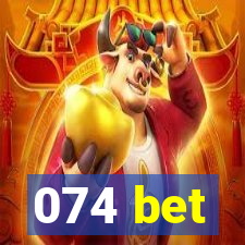 074 bet